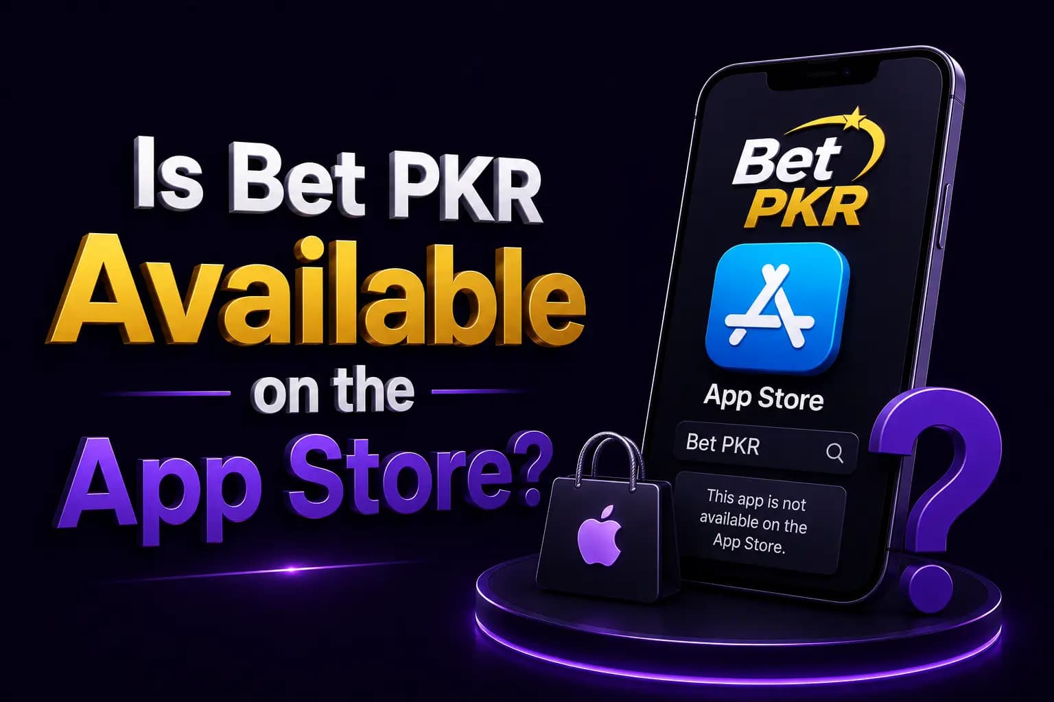 Bet PKR branded graphic showing an iPhone and the App Store, illustrating Bet PKR availability on iOS
