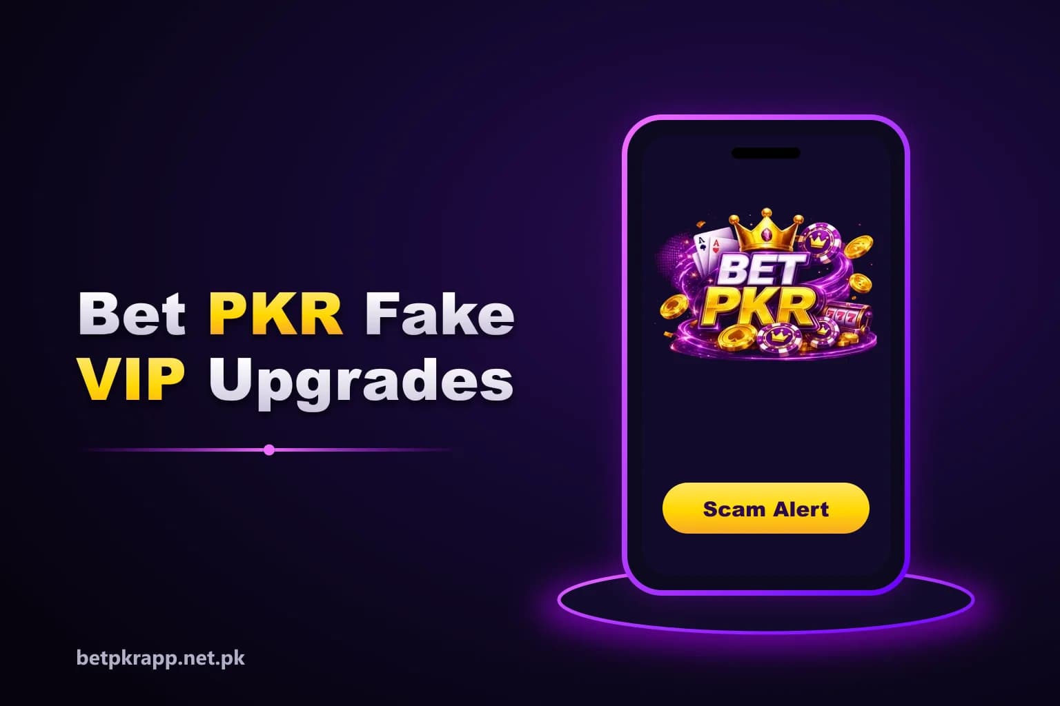 Warning graphic about fake Betpkr VIP upgrade agents asking for payment